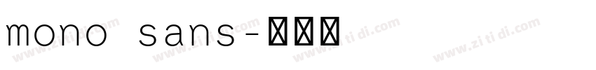 mono sans字体转换